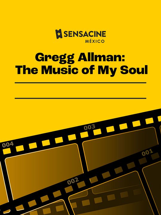 Gregg Allman: The Music of My Soul : Póster