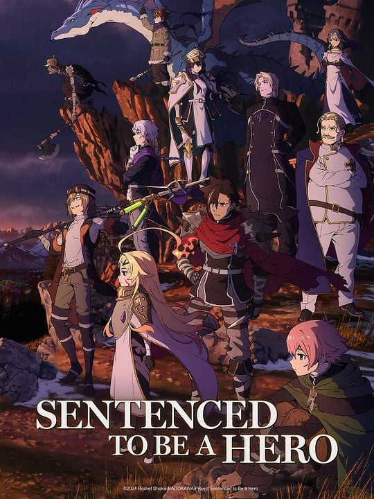 Sentenced to Be a Hero : Póster
