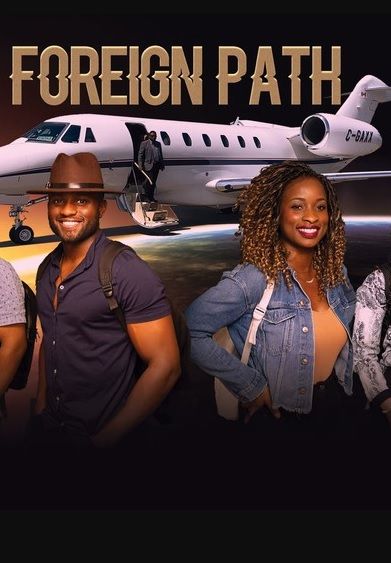 Foreign Path : Póster