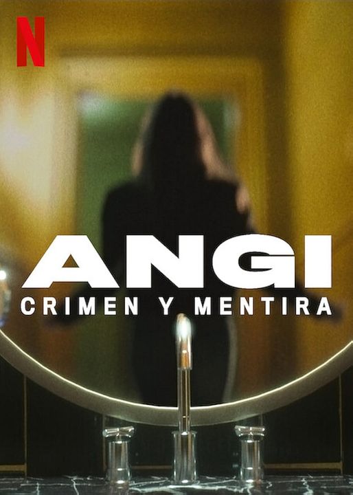 Angi: Crimen y Mentira : Póster