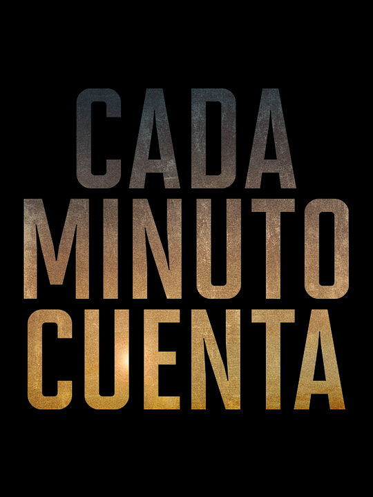 Cada Minuto Cuenta : Póster