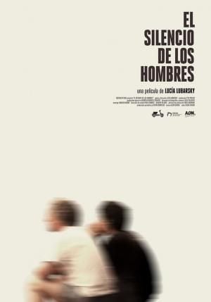 El silencio de los hombres : Póster