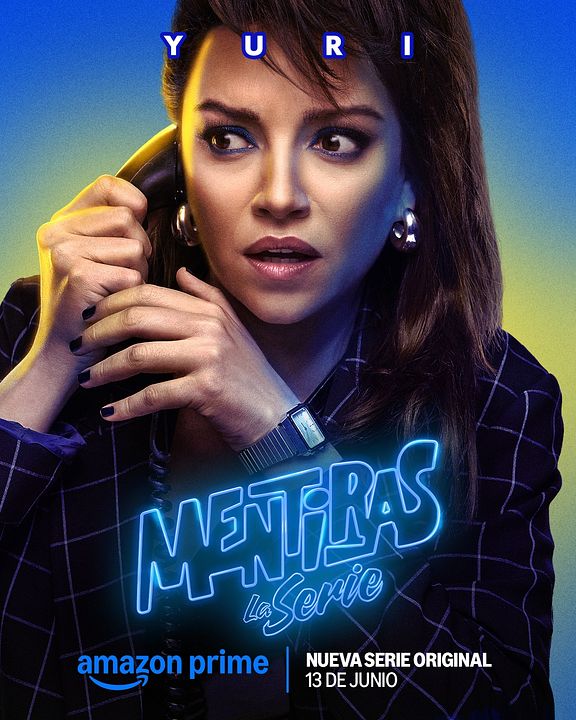 Mentiras, la serie : Póster