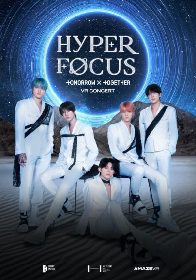 HYPERFOCUS: TOMORROW X TOGETHER VR Concert : Póster