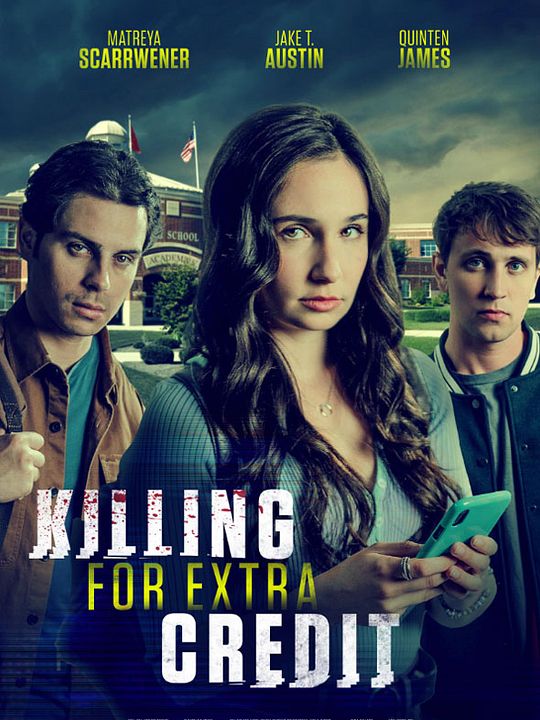Killing for Extra Credit : Póster