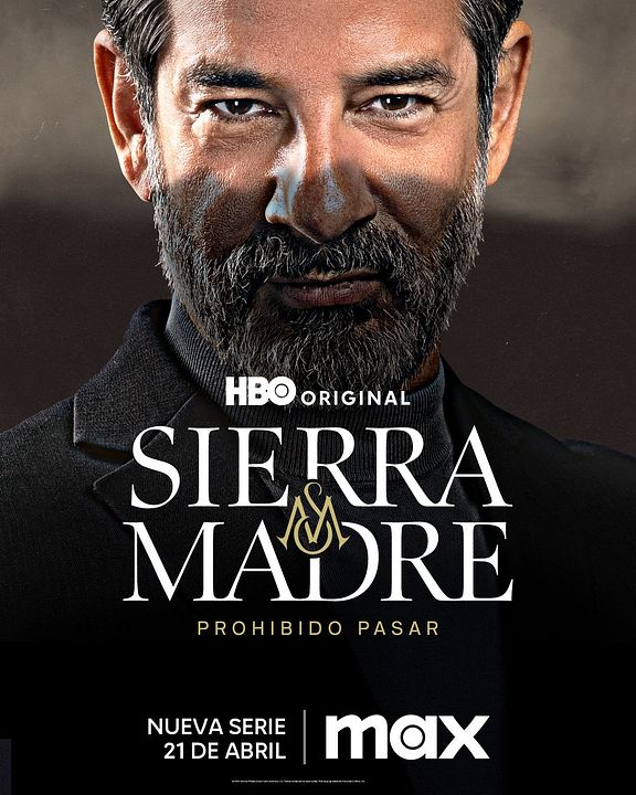 Sierra Madre: Prohibido pasar : Póster