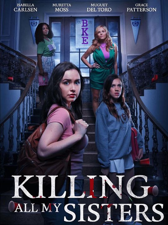 Killing All My Sisters : Póster