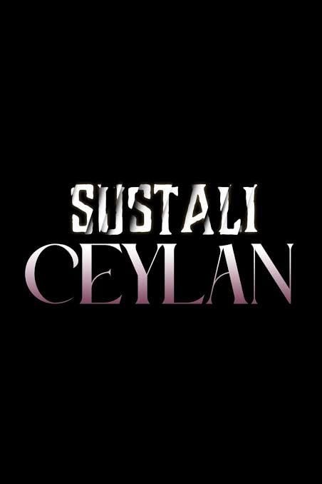 Sustalı Ceylan : Póster