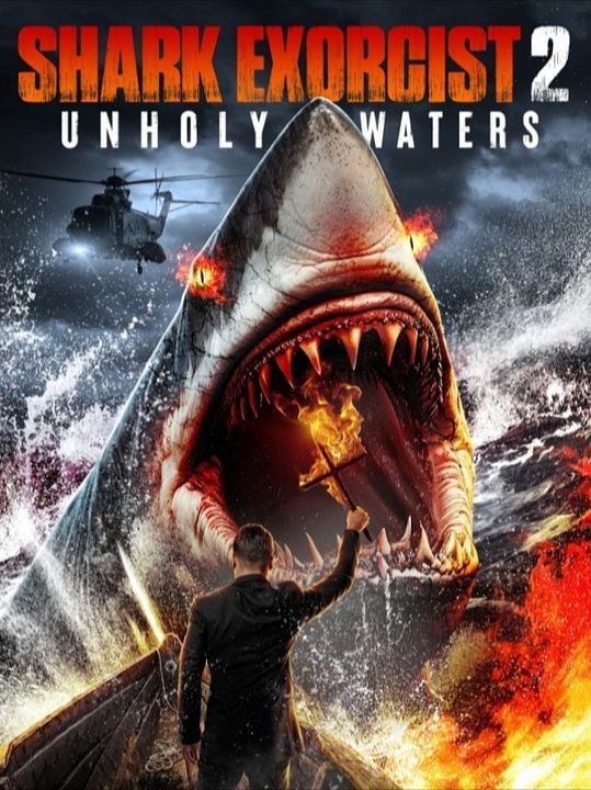 Shark Exorcist 2: Unholy Waters : Póster