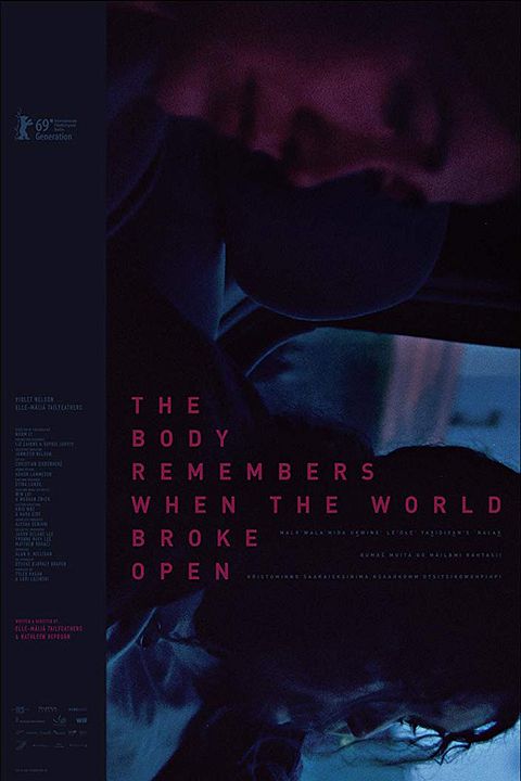 The Body Remembers When the World Broke Open : Póster