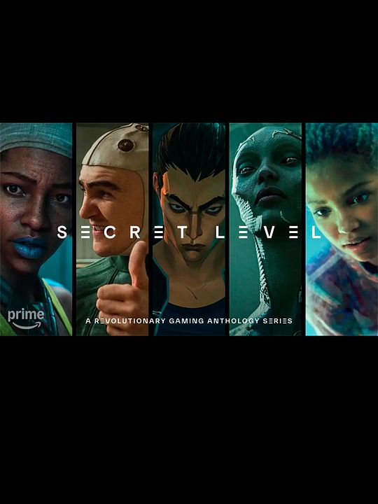 Secret Level : Póster