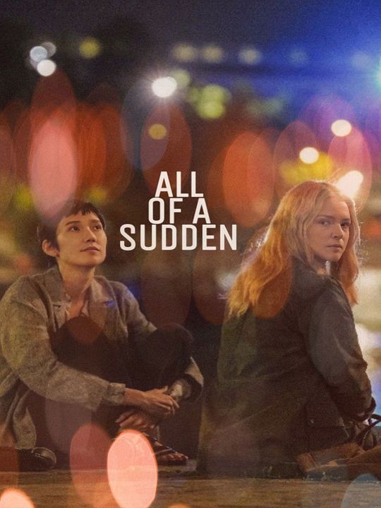 All of a Sudden : Póster