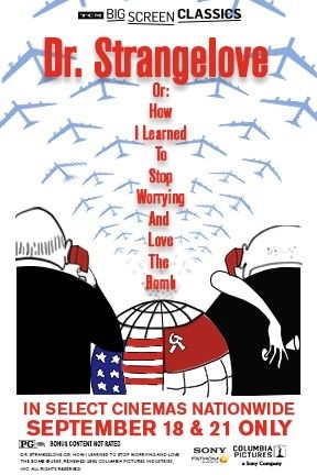 Dr. Insólito o cómo aprendí a no preocuparme y amar la bomba : Póster