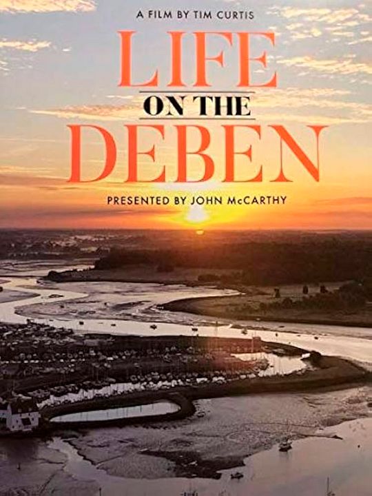 Life on the Deben : Póster
