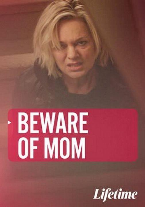 Beware of Mom : Póster