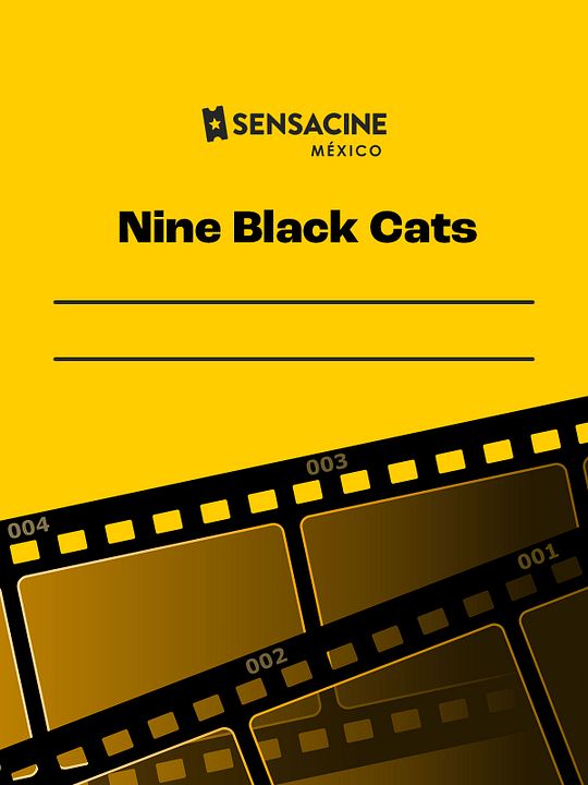 Nine Black Cats : Póster