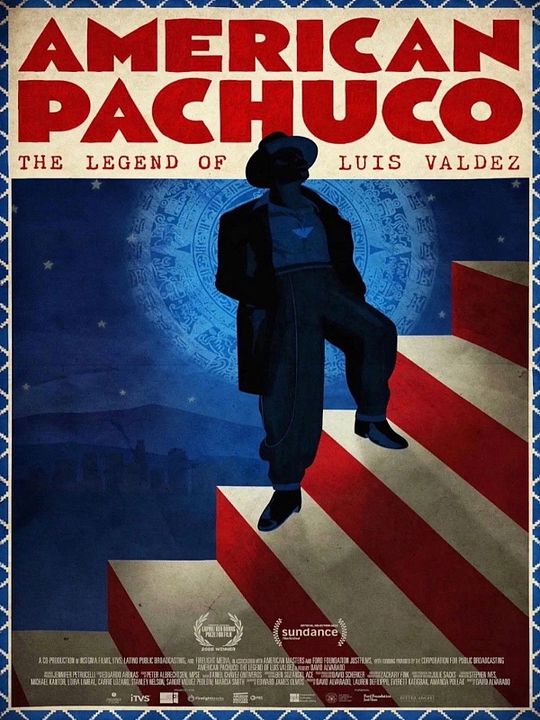 American Pachuco: The Legend of Luis Valdez : Póster