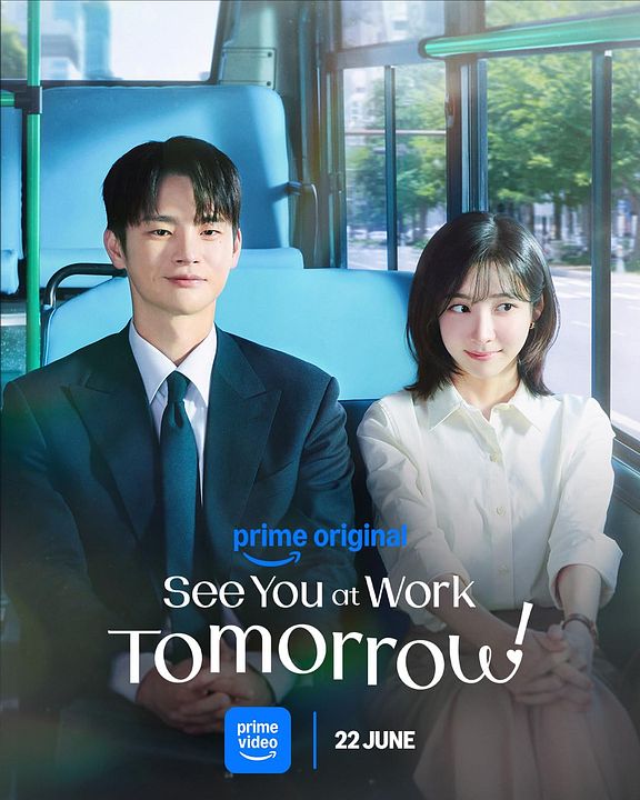 See You at Work Tomorrow! : Póster