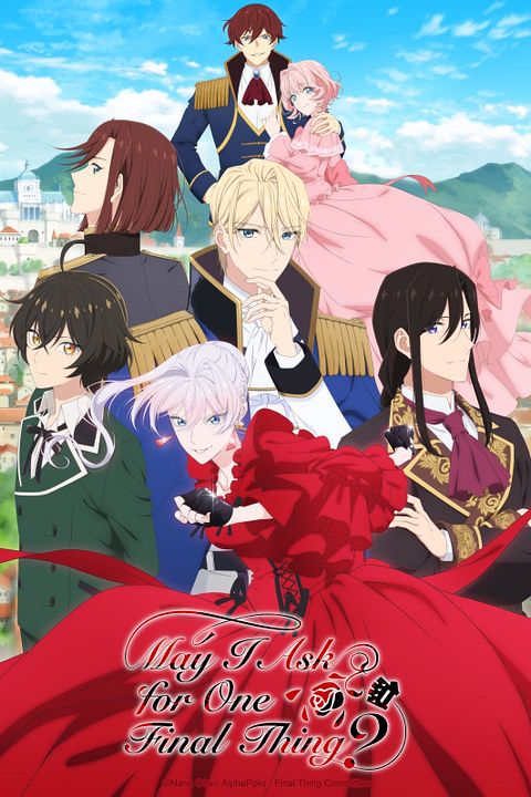 May I Ask For One Final Thing? : Póster