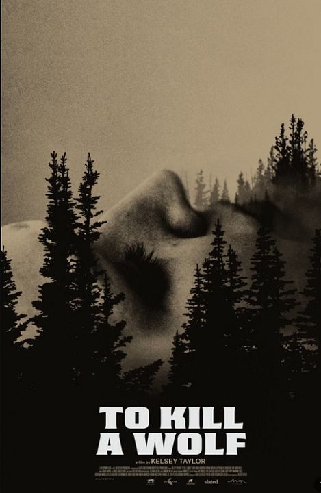 To Kill a Wolf : Póster