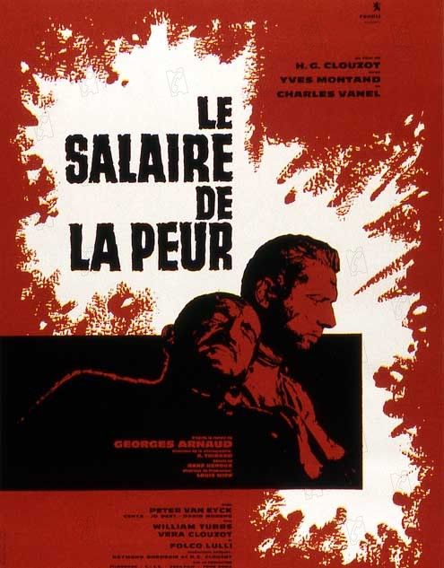 El salario del miedo : Foto