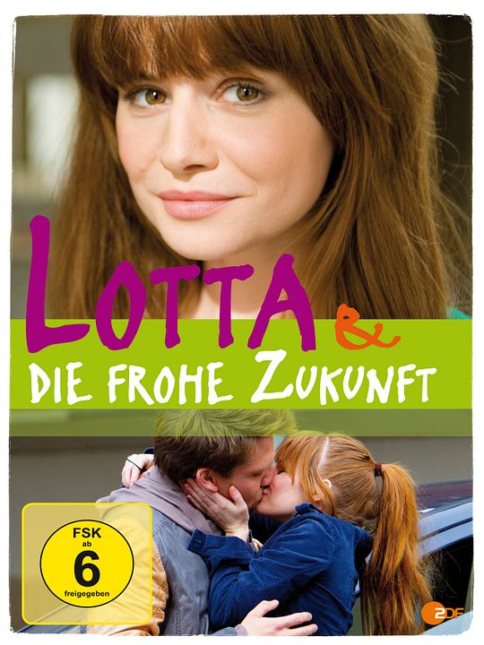 Lotta & Die Frohe Zukunft : Póster