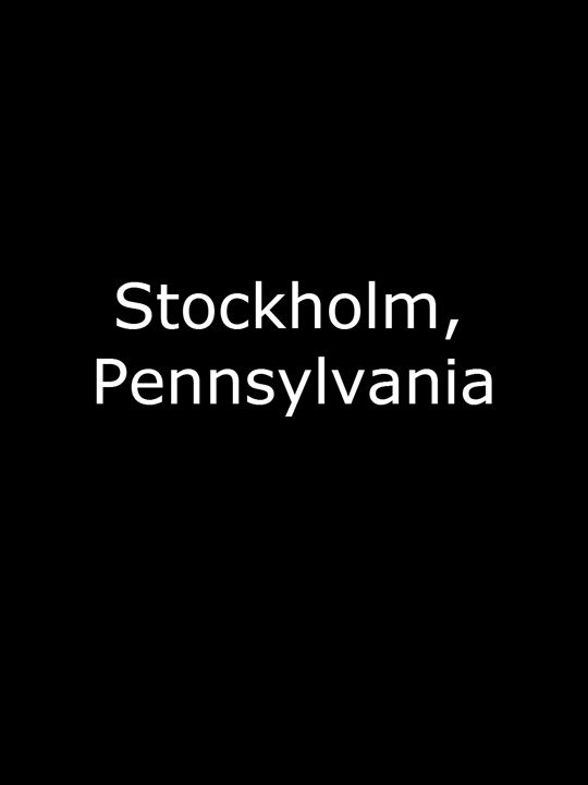 Stockholm, Pennsylvania : Póster