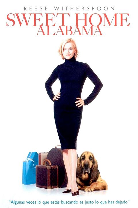 Sweet Home Alabama : Póster