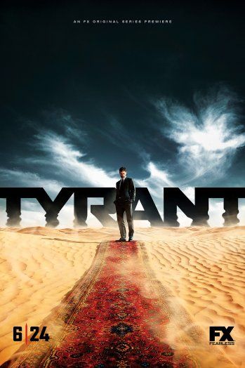 Tyrant : Póster