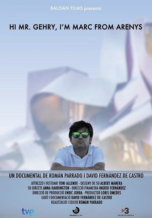 Hi Mr. Gehry, I'm Marc from Arenys : Póster