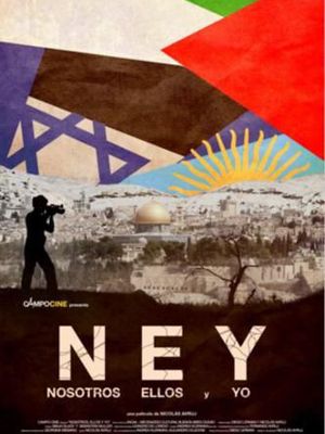 NEY: Nosotros, Ellos y Yo : Póster