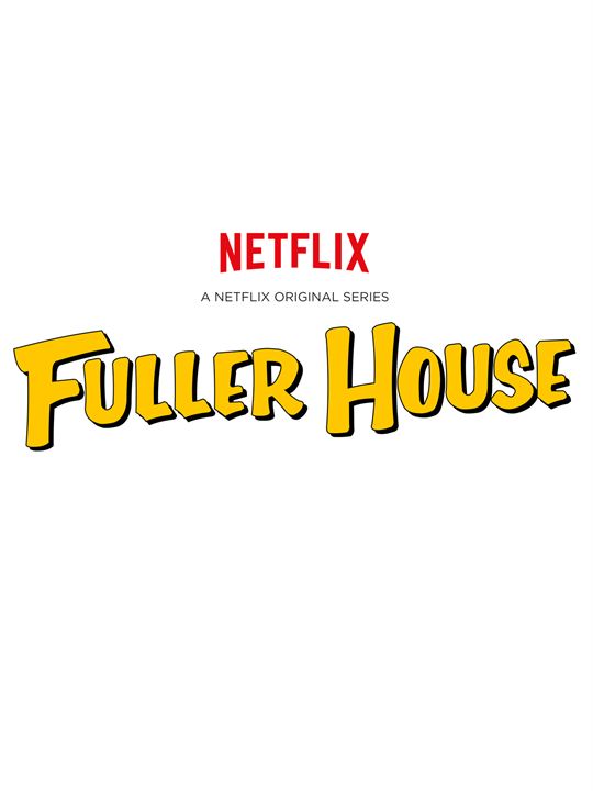 Fuller House : Póster