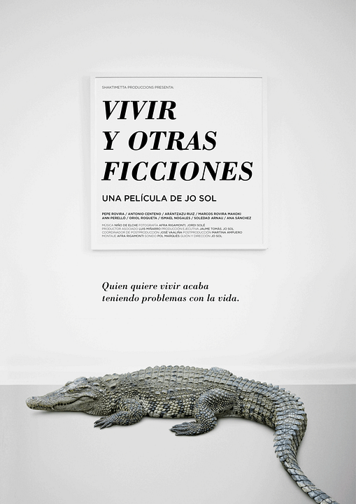 Vivir y Otras Ficciones : Póster
