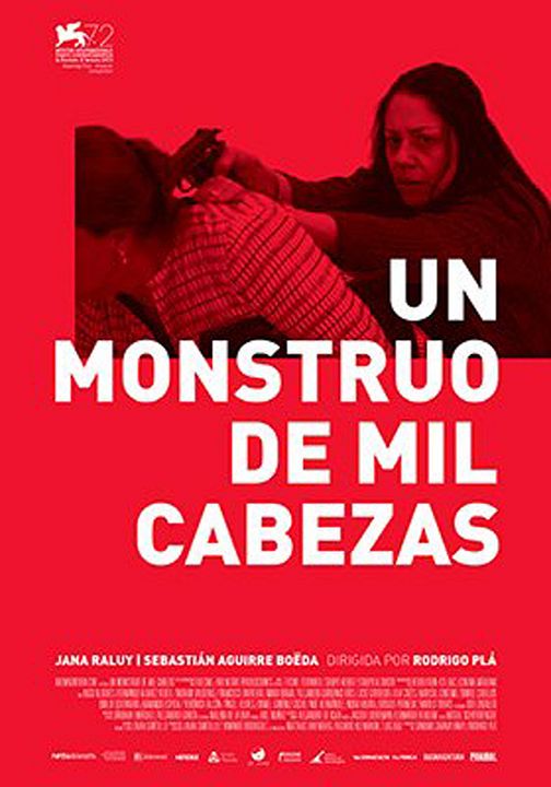 Un monstruo de mil cabezas : Póster