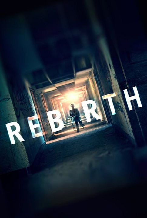 Rebirth : Póster