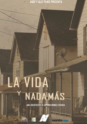 La vida y nada más : Póster