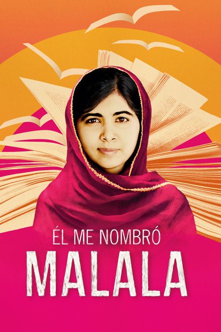 Él me nombró Malala : Póster