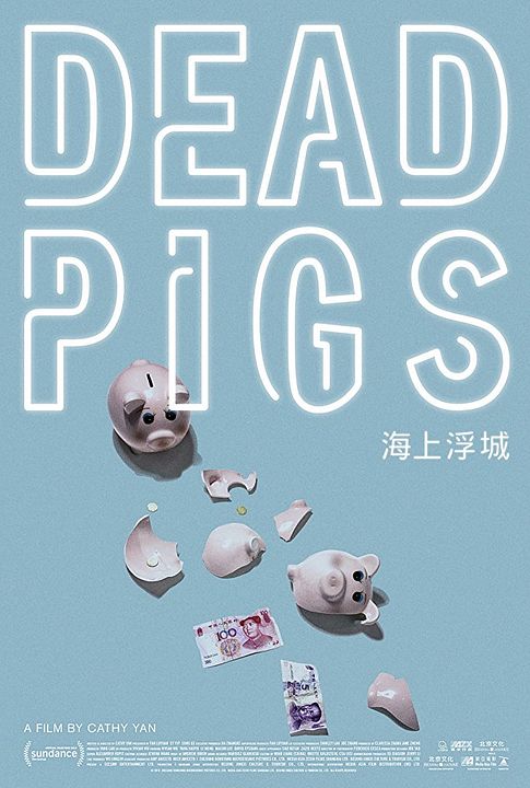 Dead Pigs : Póster