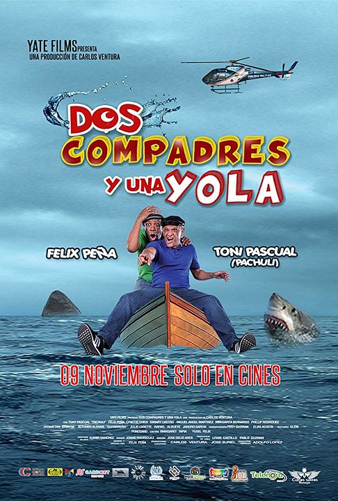 Dos Compadres y una Yola : Póster