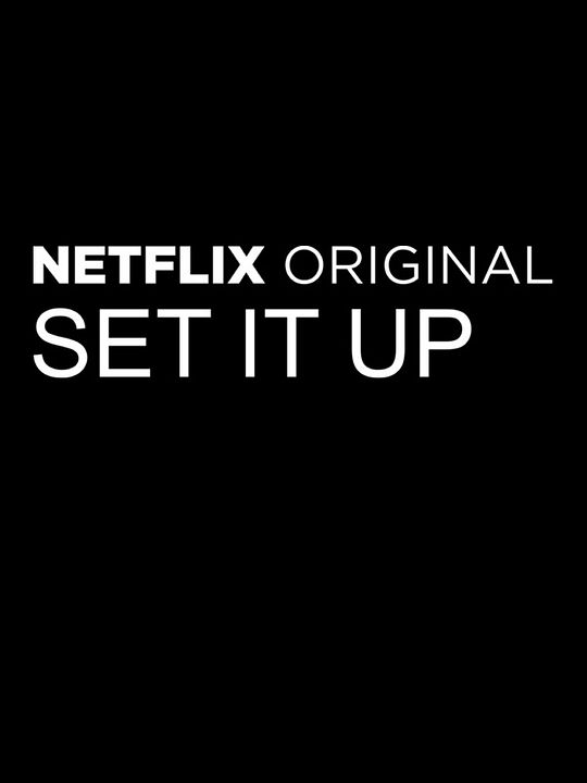 Set It Up: El plan imperfecto : Póster