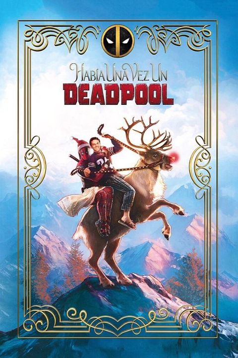 Había una vez un Deadpool : Póster