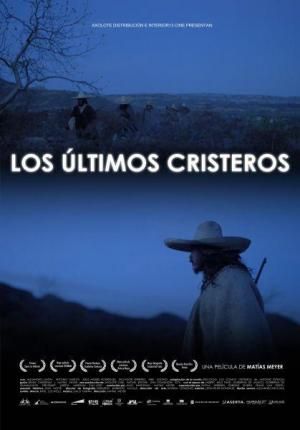 Los últimos cristeros : Póster