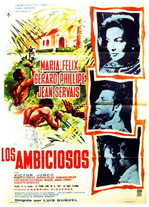 Los ambiciosos : Póster