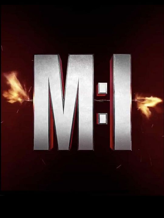 Misión: Imposible Sentencia Mortal - Parte Uno : Póster