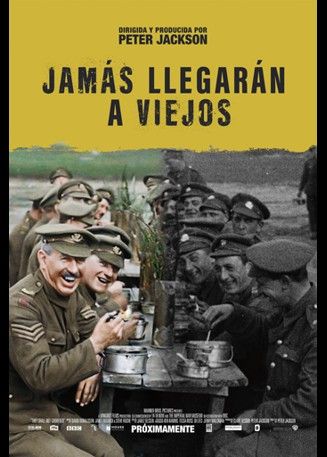 Jamás llegarán a viejos : Póster