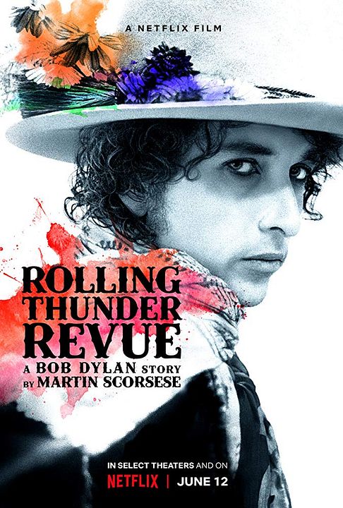 Rolling Thunder Revue: A Bob Dylan Story by Martin Scorsese : Póster