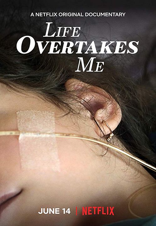 Life Overtakes Me : Póster