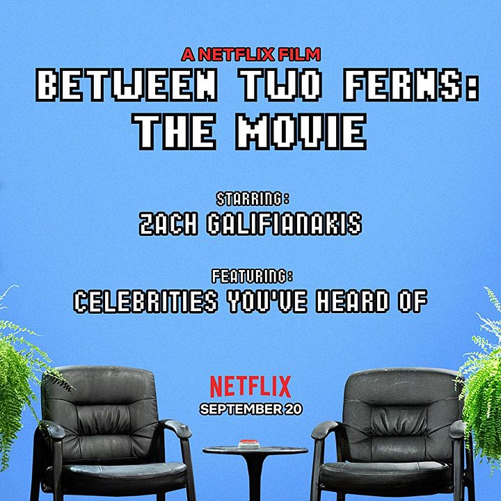 Between Two Ferns: The Movie : Póster