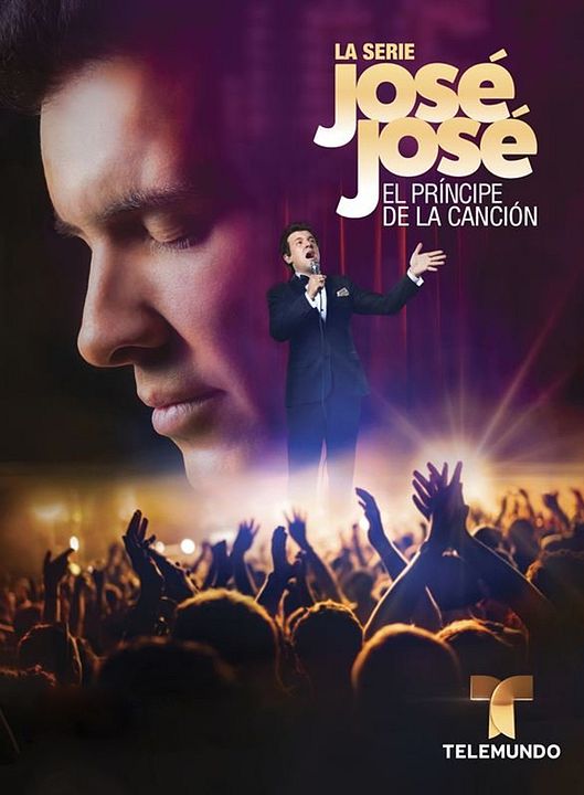 José José: El Principe de la Canción : Póster