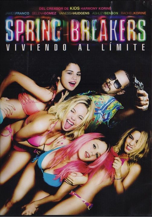 Spring Breakers: Viviendo al límite : Póster